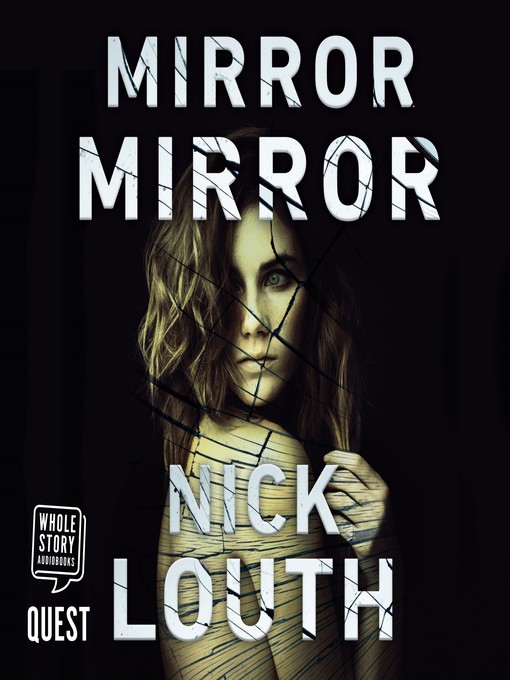 Title details for Mirror Mirror by Nick Louth - Available